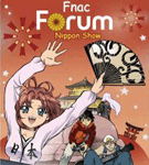 FNAC Forums Nippon show